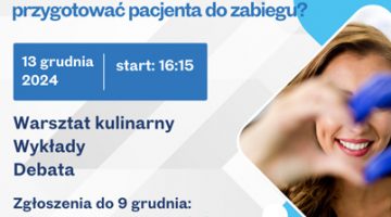 cialo umysl emocje jak dobrze przygotowac pacjenta do zabiegu szpital na klinach zaprasza na konferencje