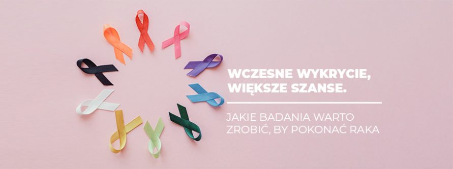 wczesne wykrycie wieksze szanse jakie badania warto zrobic by pokonac raka